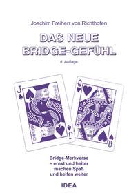 Cover: 9783988860118 | Das neue Bridge-Gefühl | Joachim von Richthofen | Taschenbuch | 208 S.