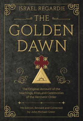 Cover: 9780738743998 | The Golden Dawn | Israel Regardie | Buch | Gebunden | Englisch | 2015