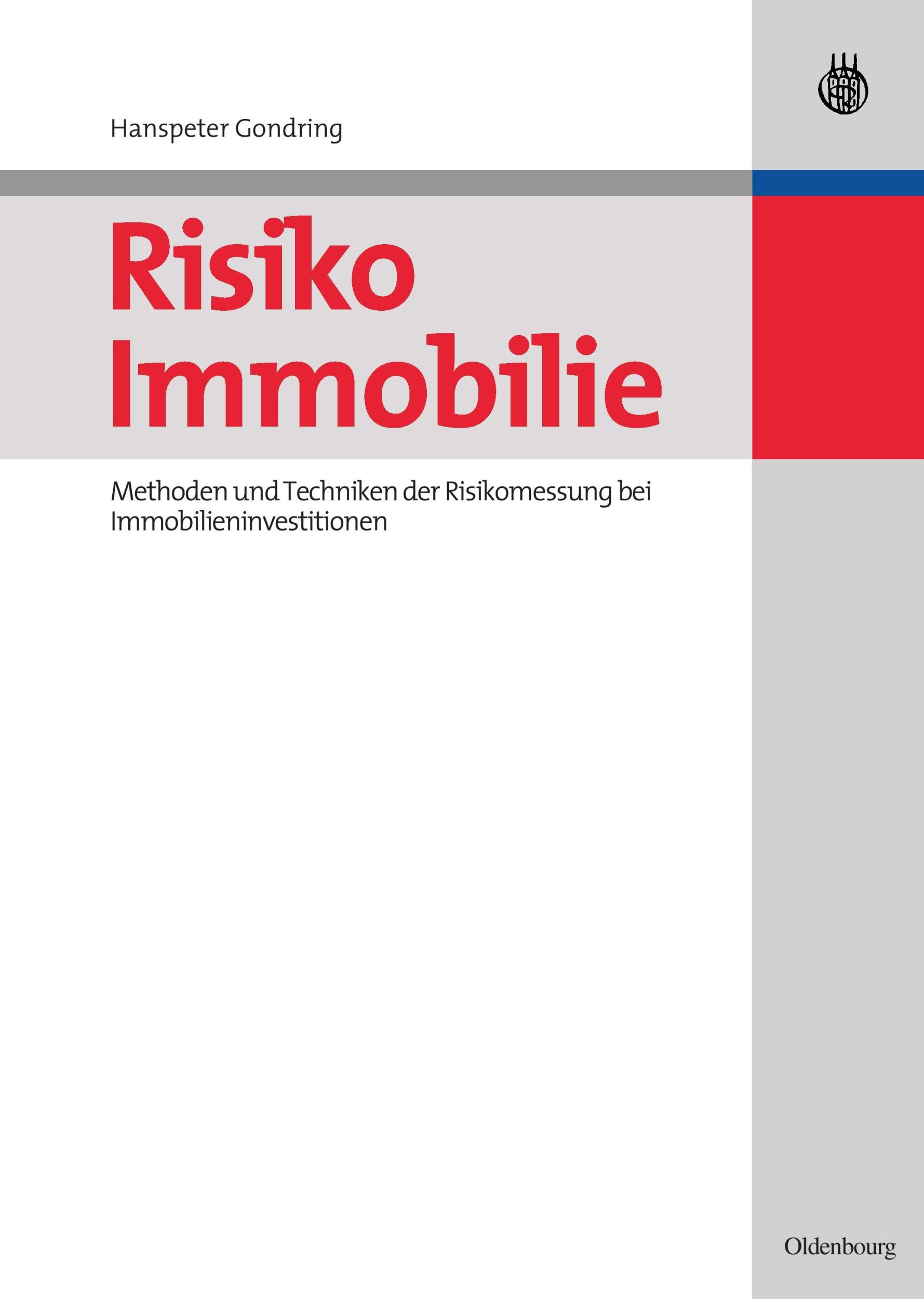 Cover: 9783486583045 | Risiko Immobilie | Hanspeter Gondring | Buch | XIV | Deutsch | 2007