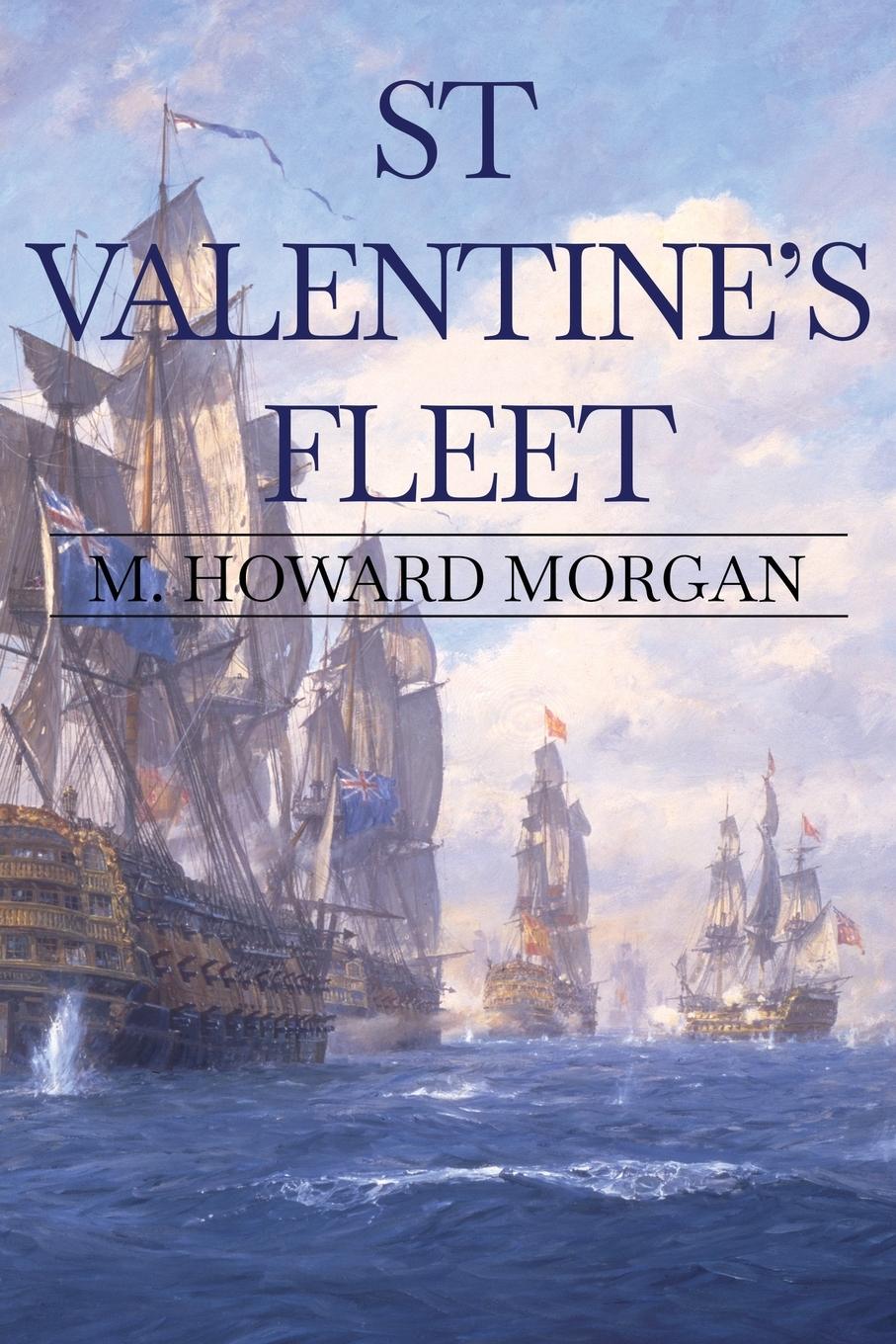 Cover: 9781957851280 | St Valentine's Fleet | M Howard Morgan | Taschenbuch | Englisch | 2024