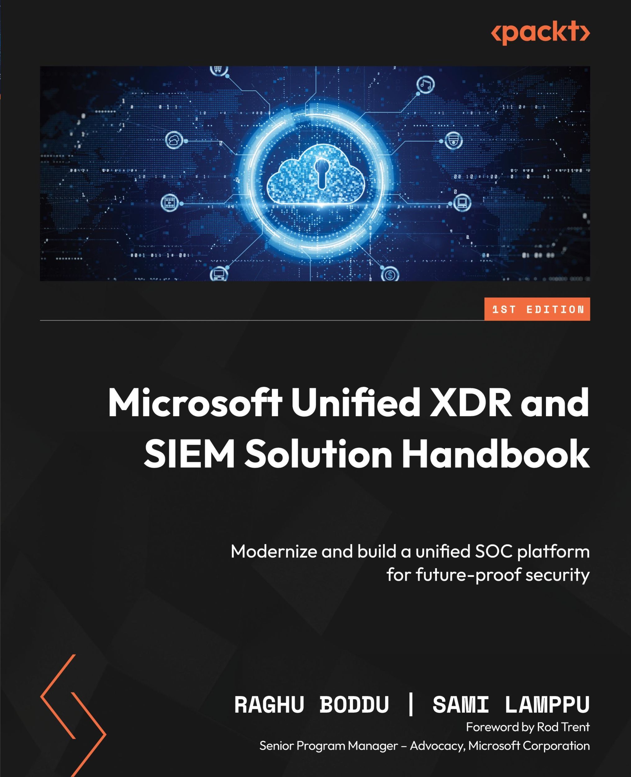 Cover: 9781835086858 | Microsoft Unified XDR and SIEM Solution Handbook | Raghu Boddu (u. a.)