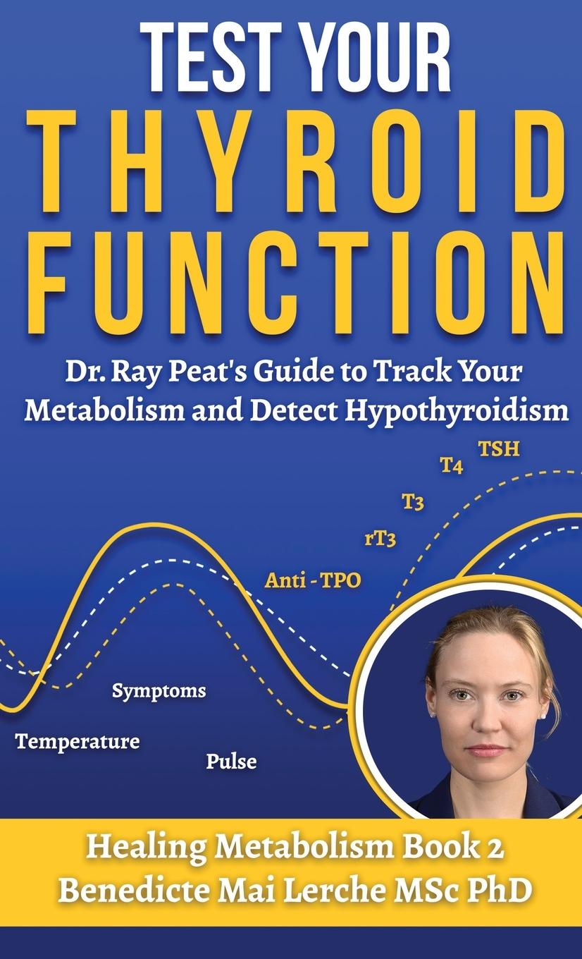 Cover: 9788797536148 | Test Your Thyroid Function | Benedicte Mai Lerche Msc | Buch | 2024