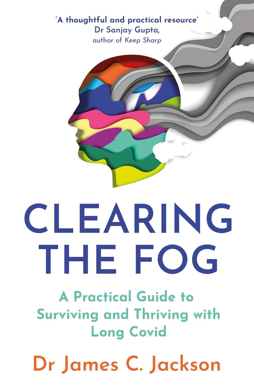 Cover: 9781035401888 | Clearing the Fog | James C. Jackson | Taschenbuch | Englisch | 2023