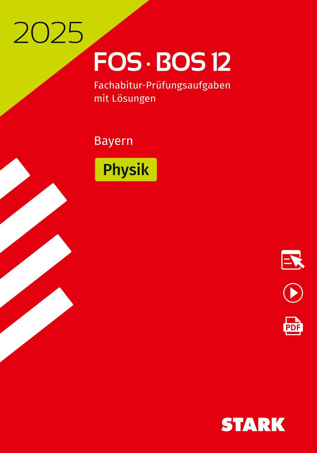 Cover: 9783849061401 | STARK Abiturprüfung FOS/BOS Bayern 2025 - Physik 12. Klasse | Bundle