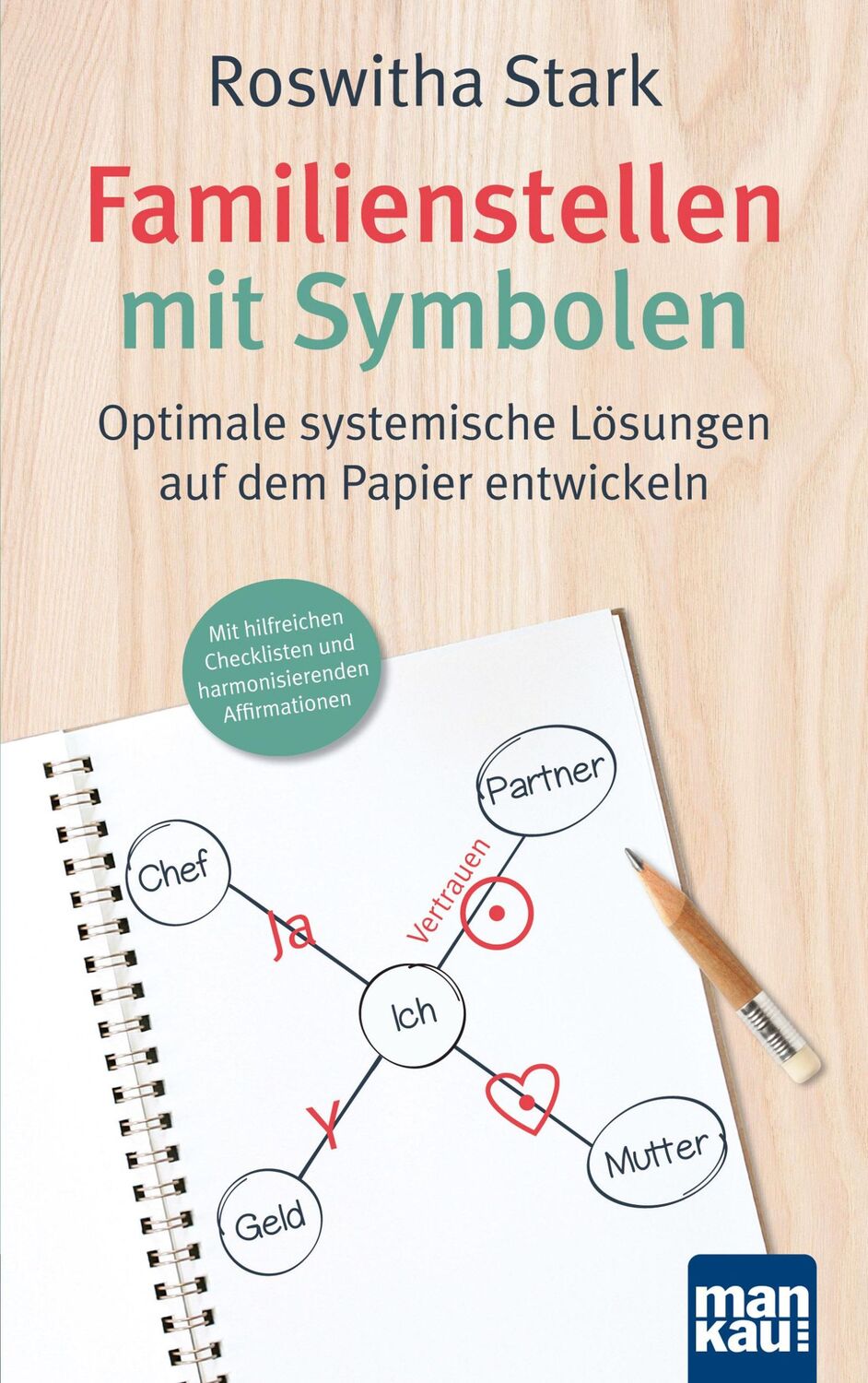 Cover: 9783863744717 | Familienstellen mit Symbolen | Roswitha Stark | Taschenbuch | 208 S.