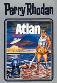 Cover: 9783811820012 | Perry Rhodan 07. Atlan | Perry Rhodan Band 7 | William Voltz | Buch