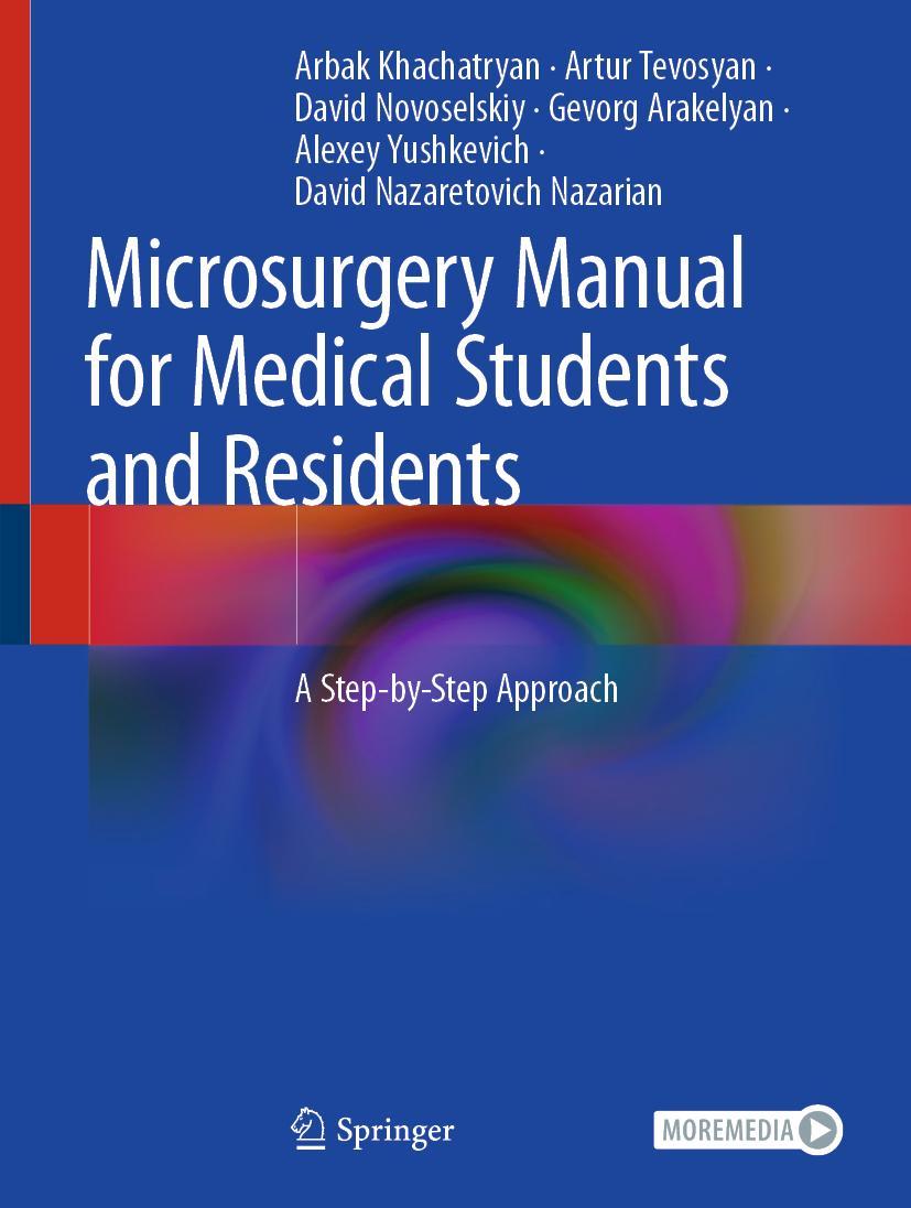 Cover: 9783030735302 | Microsurgery Manual for Medical Students and Residents | Buch | xv