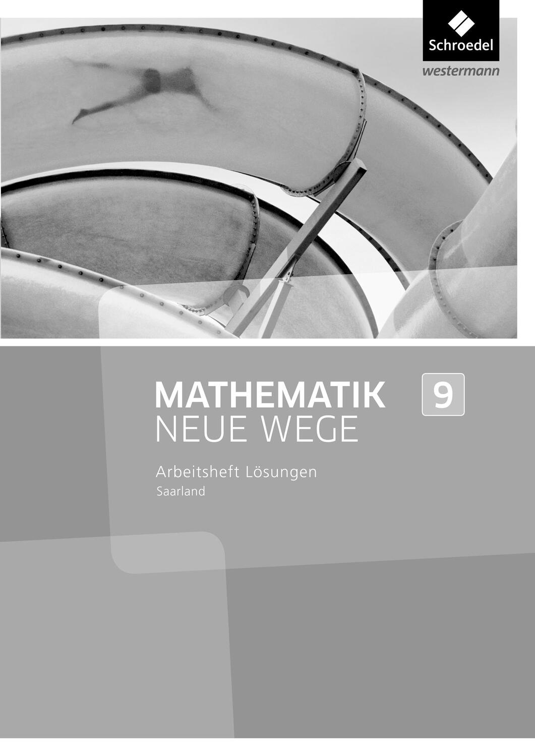 Cover: 9783507887299 | Mathematik Neue Wege 9. Lösungen zum Arbeitsheft. Saarland | Körner