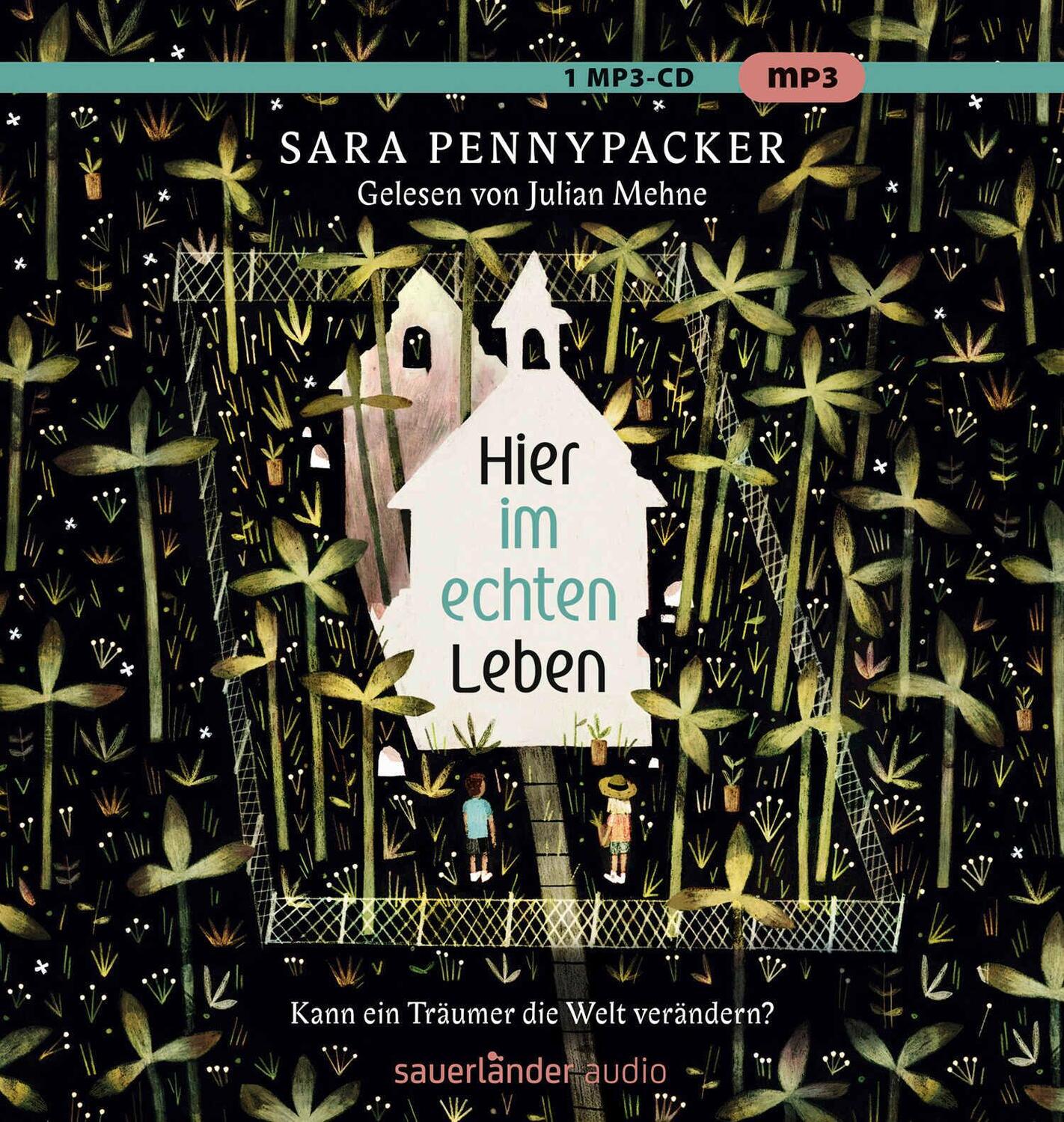 Cover: 9783839849880 | Hier im echten Leben | Sara Pennypacker | MP3 | 372 Min. | Deutsch