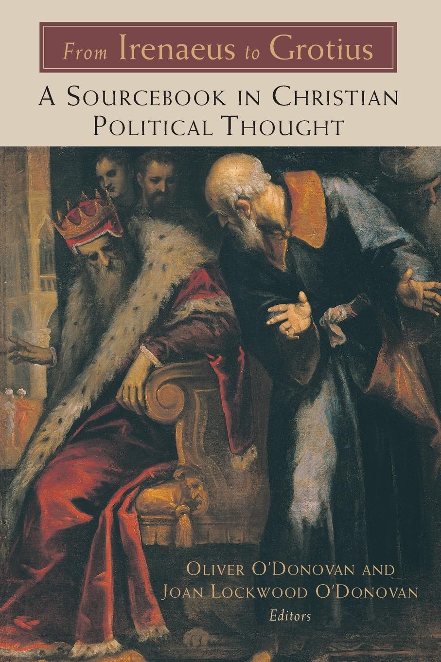 Cover: 9780802842091 | From Irenaeus to Grotius | Oliver O'Donovan | Taschenbuch | Paperback