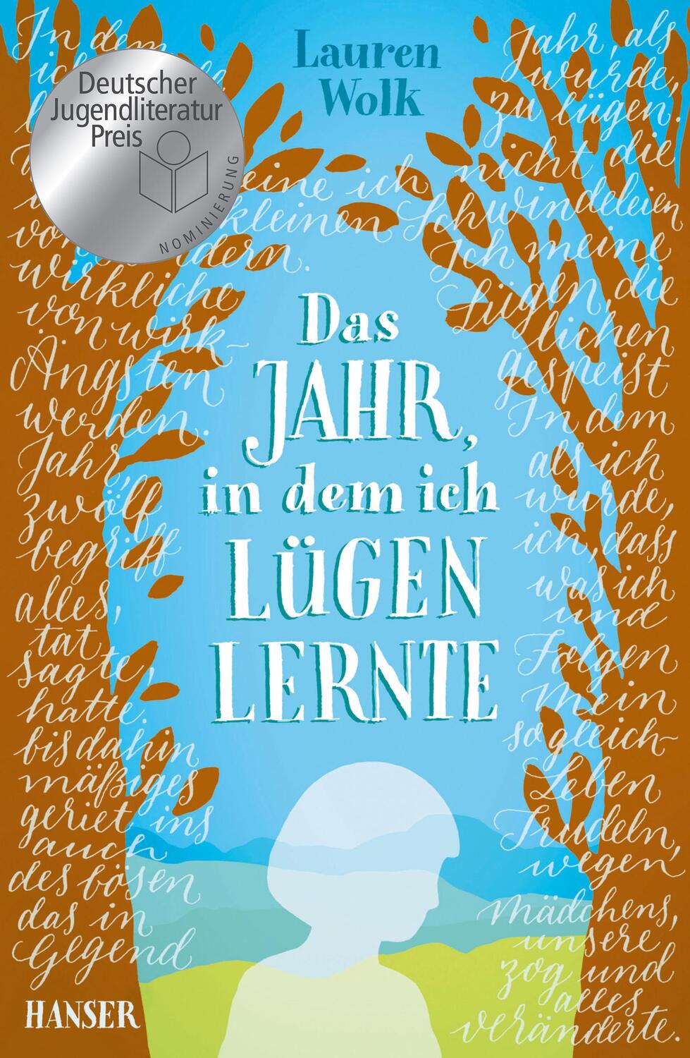 Cover: 9783446254947 | Das Jahr, in dem ich lügen lernte | Lauren Wolk | Buch | 272 S. | 2017