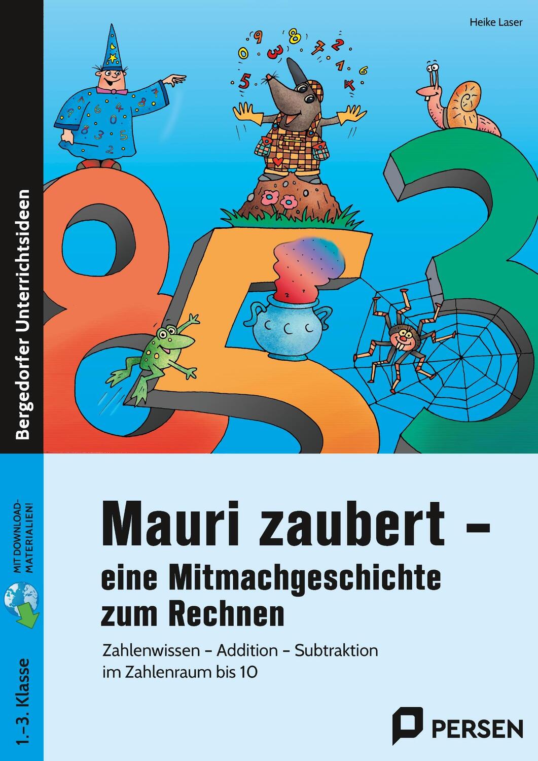 Cover: 9783403208037 | Mauri zaubert - eine Mitmachgeschichte zum Rechnen | Heike Laser