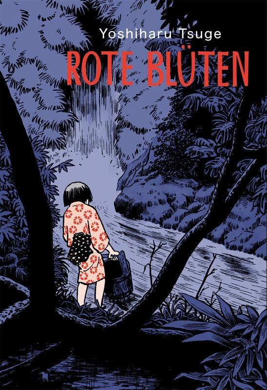 Cover: 9783956401916 | Rote Blüten | Yoshiharu Tsuge | Taschenbuch | 400 S. | Deutsch | 2019