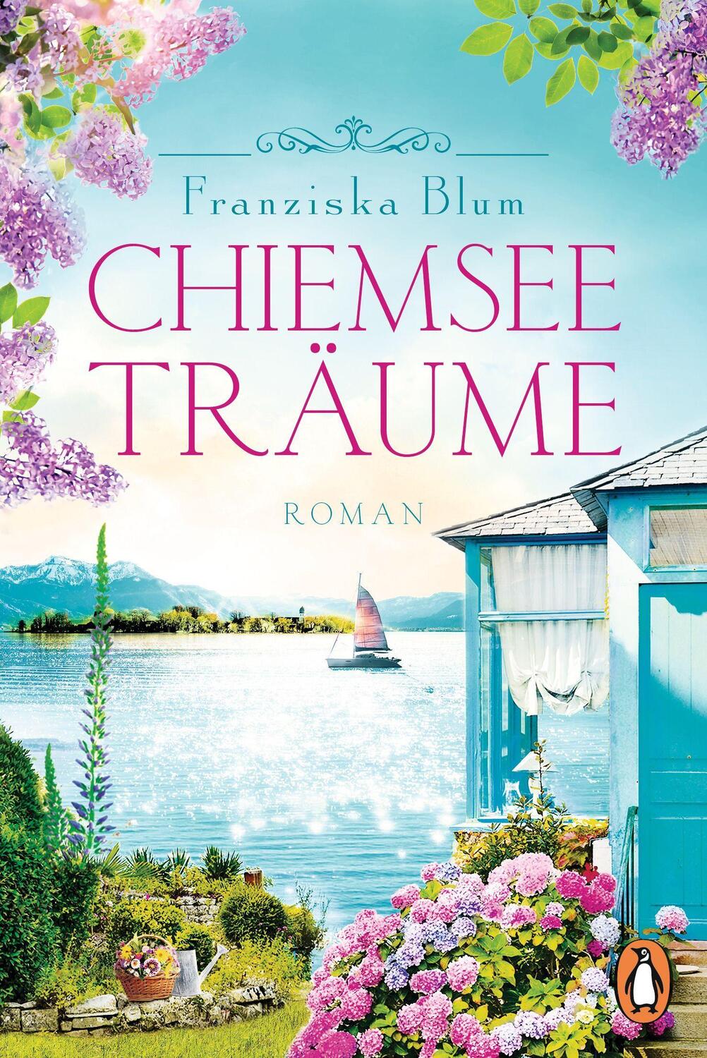 Cover: 9783328107491 | Chiemseeträume | Franziska Blum | Taschenbuch | 352 S. | Deutsch