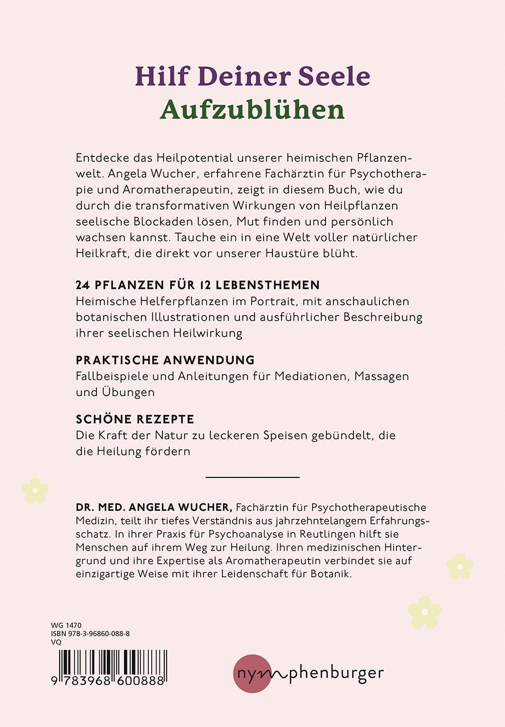 Bild: 9783968600888 | Heilpflanzen für die seelische Entwicklung | Angela Wucher | Buch