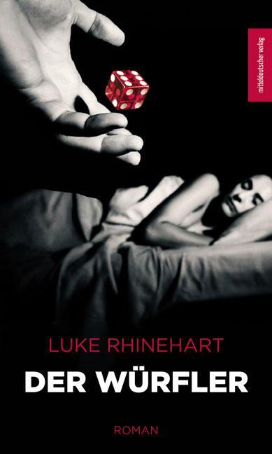 Cover: 9783963119088 | Der Würfler | Luke Rhinehart | Taschenbuch | 452 S. | Deutsch | 2024