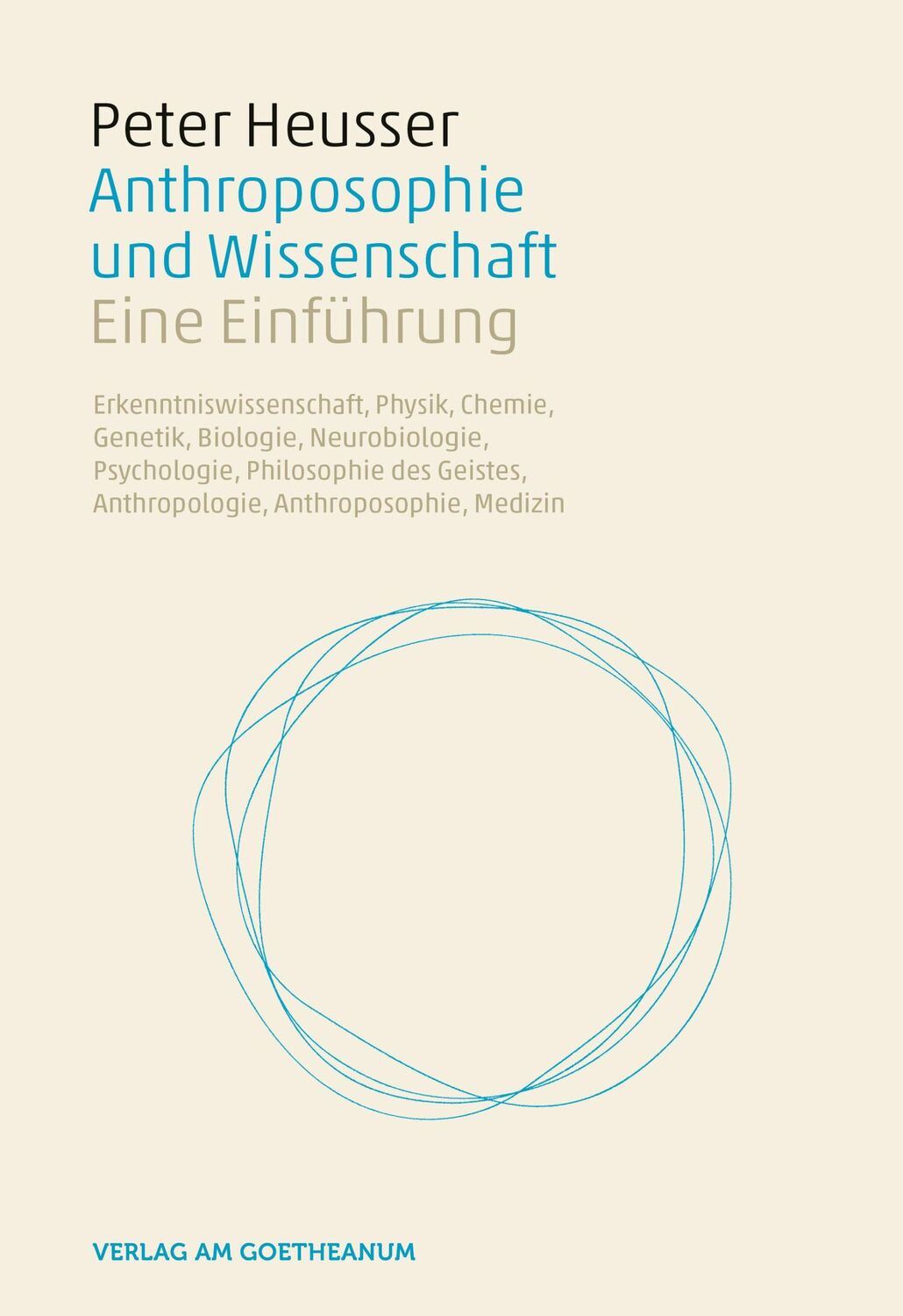 Cover: 9783723515686 | Anthroposophie und Wissenschaft | Peter Heusser | Buch | 400 S. | 2016