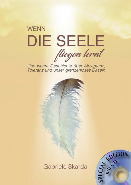 Cover: 9783964436689 | Wenn die Seele fliegen lernt, m. Audio-CD (Special Edition) | Skarda