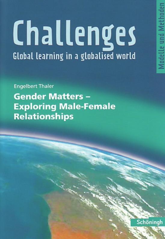 Cover: 9783140402088 | Challenges. Gender Matters - Exploring Male-Female Relationships