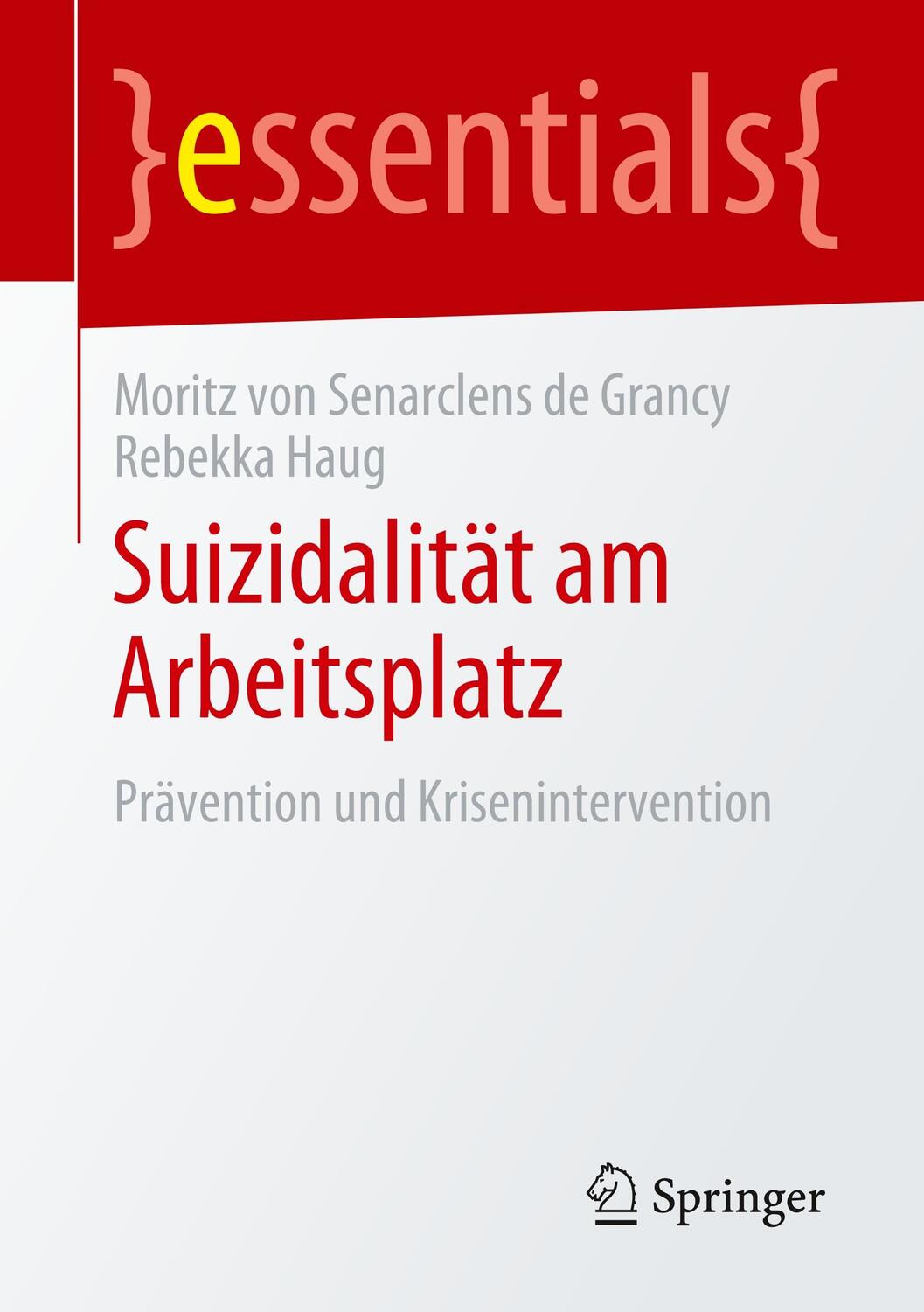 Cover: 9783658280567 | Suizidalität am Arbeitsplatz | Prävention und Krisenintervention