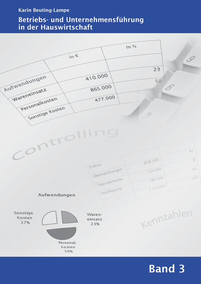 Cover: 9783808560150 | Betriebs- und Unternehmensführung in der Hauswirtschaft. Bd.3 | Buch