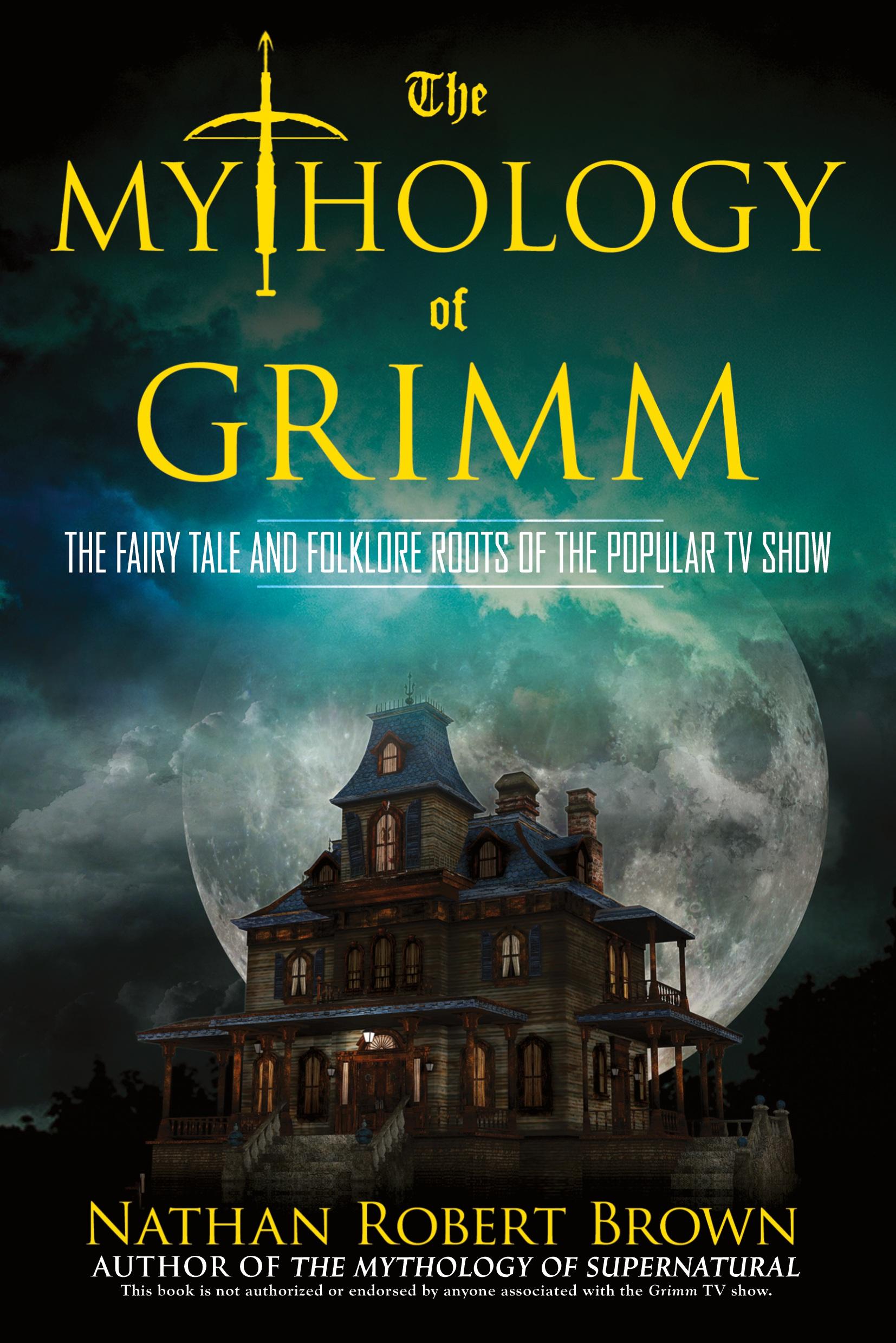 Cover: 9780425271025 | The Mythology of Grimm | Nathan Robert Brown | Taschenbuch | Englisch