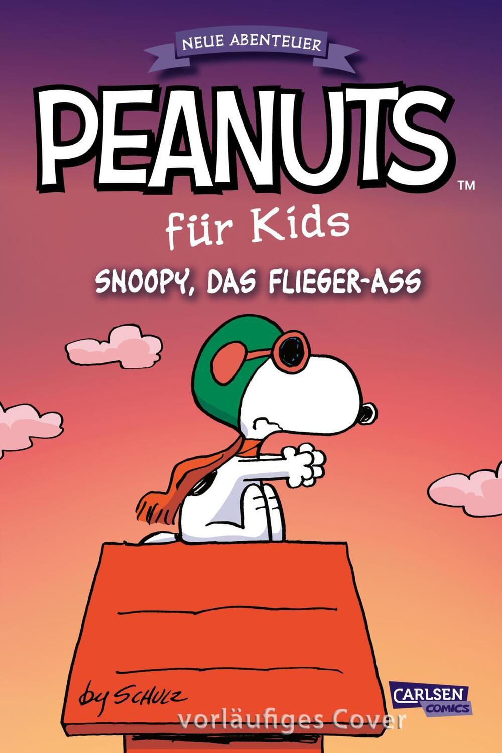 Cover: 9783551800732 | Peanuts für Kids - Neue Abenteuer 3: Snoopy, das Flieger-Ass | Schulz