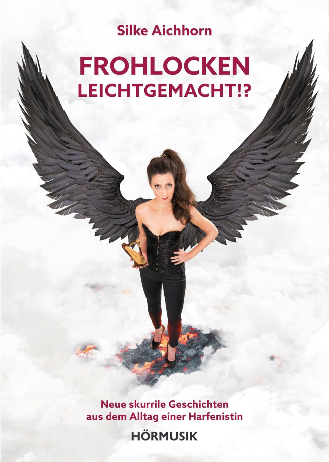 Cover: 9783981788044 | Frohlocken leichtgemacht!? | Silke Aichhorn | Taschenbuch | 225 S.