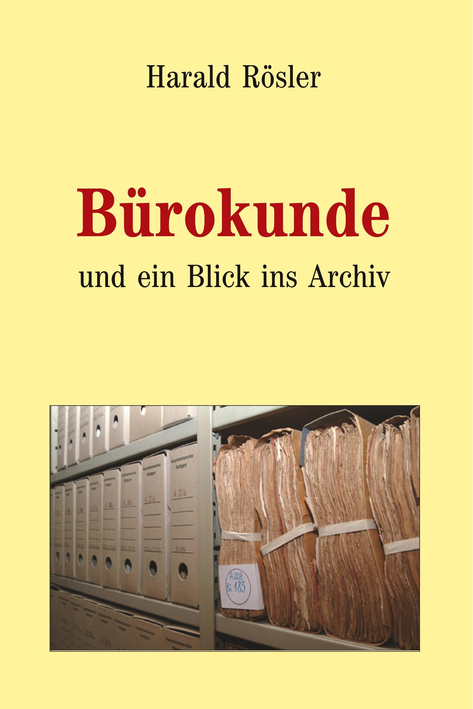 Cover: 9783961035250 | Bürokunde (Paperback) | Harald Rösler | Taschenbuch | 272 S. | Deutsch