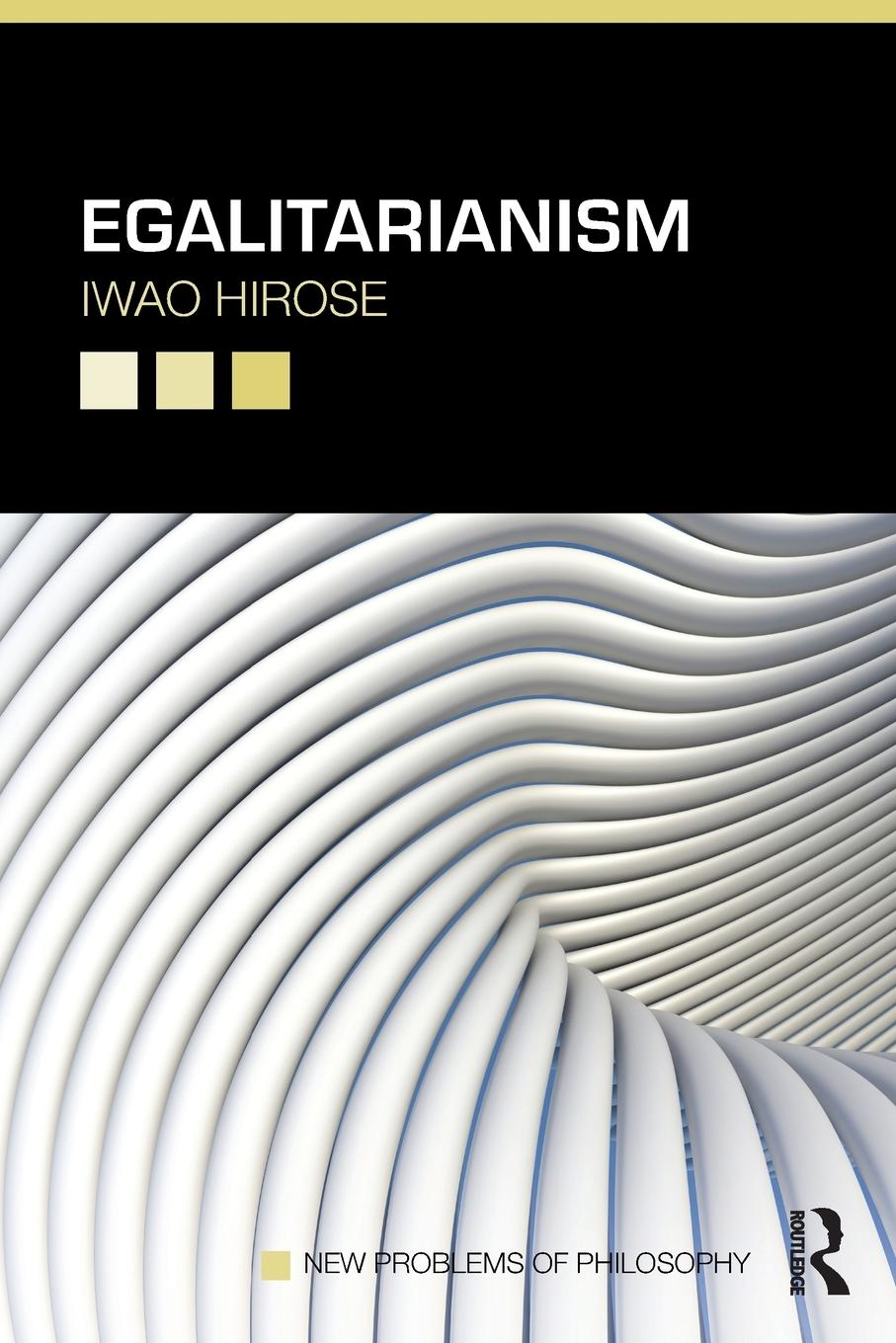 Cover: 9780415783194 | Egalitarianism | Iwao Hirose | Taschenbuch | Englisch | 2014