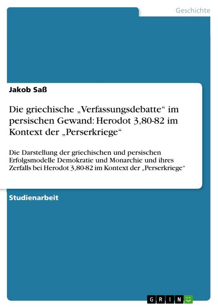 Cover: 9783656647515 | Die griechische ¿Verfassungsdebatte¿ im persischen Gewand: Herodot...