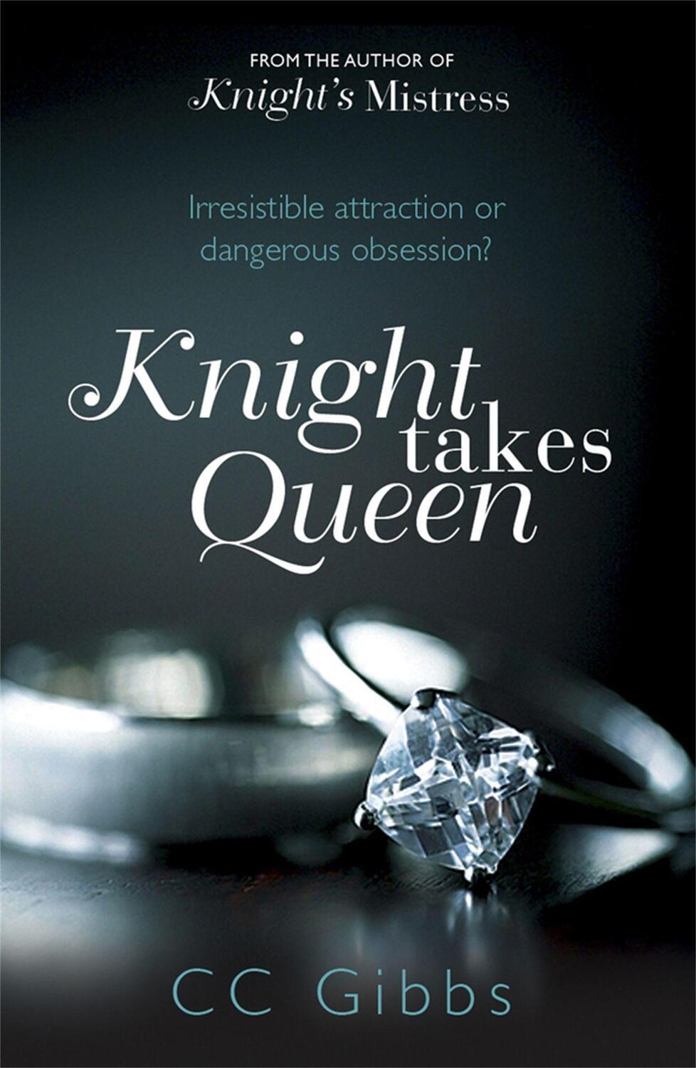 Cover: 9781782062950 | Knight Takes Queen | Cc Gibbs | Taschenbuch | Kartoniert / Broschiert