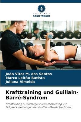 Cover: 9786206219392 | Krafttraining und Guillain-Barré-Syndrom | Santos (u. a.) | Buch