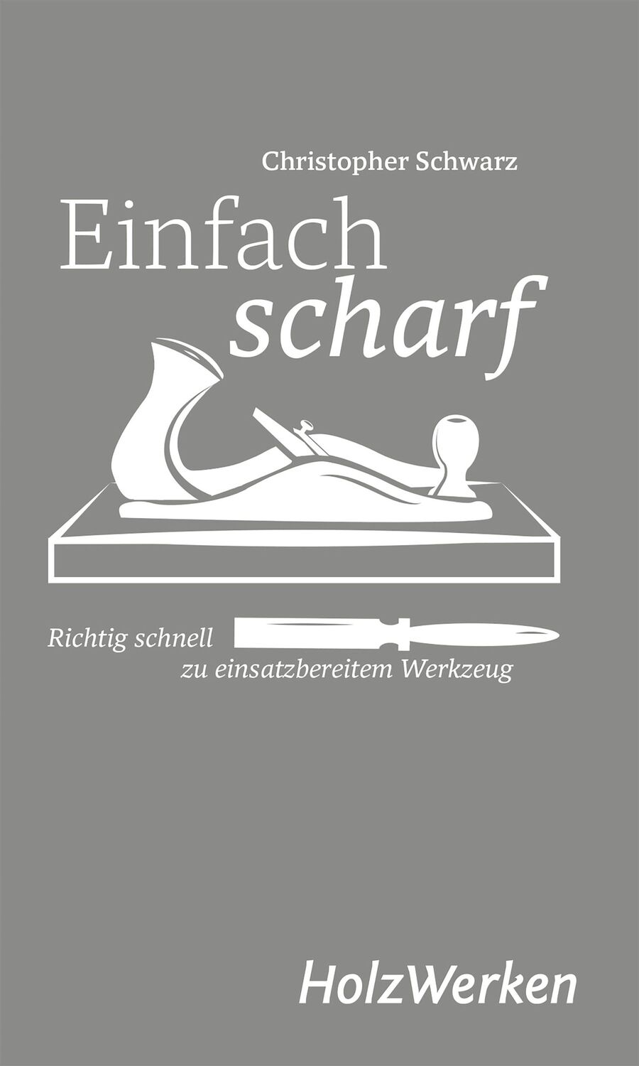 Cover: 9783748606581 | Einfach scharf | Richtig schnell zu einsatzbereitem Werkzeug | Schwarz