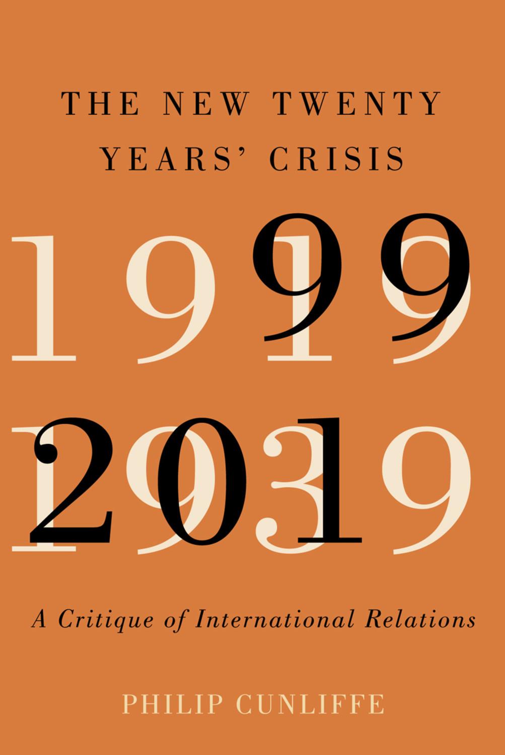 Cover: 9780228001027 | The New Twenty Years' Crisis: A Critique of International...