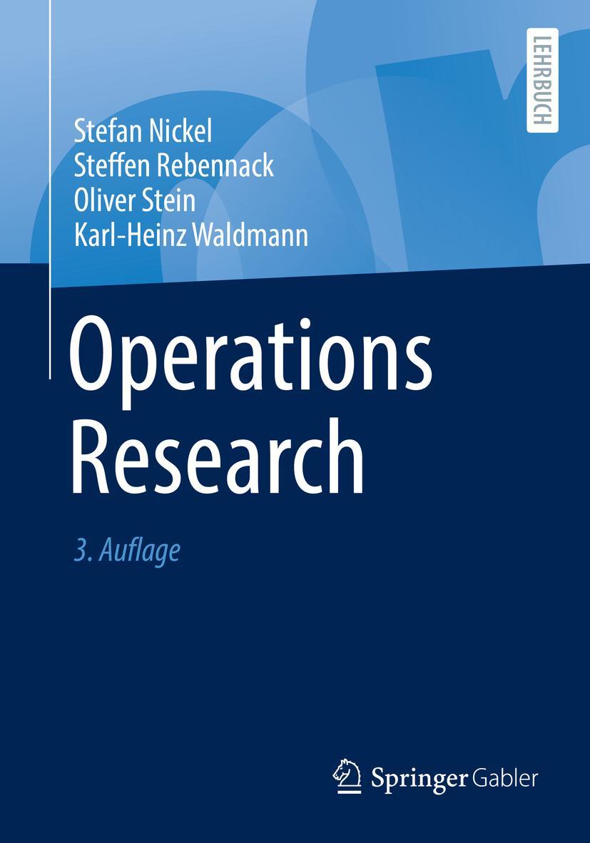 Cover: 9783662653456 | Operations Research | Stefan Nickel (u. a.) | Taschenbuch | XIII