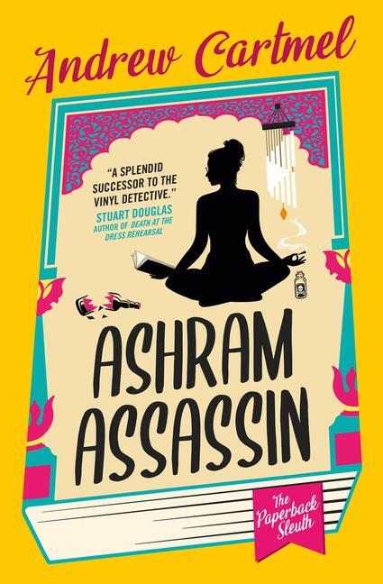 Cover: 9781803367927 | The Paperback Sleuth - Ashram Assassin | Andrew Cartmel | Taschenbuch