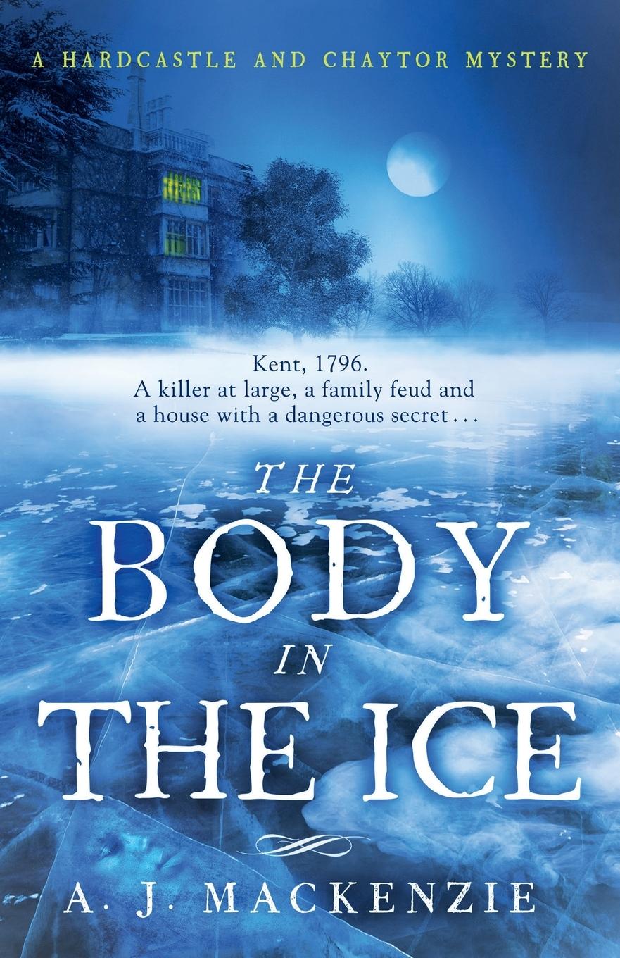 Cover: 9781785761232 | The Body in the Ice | A. J. MacKenzie | Taschenbuch | Englisch | 2017