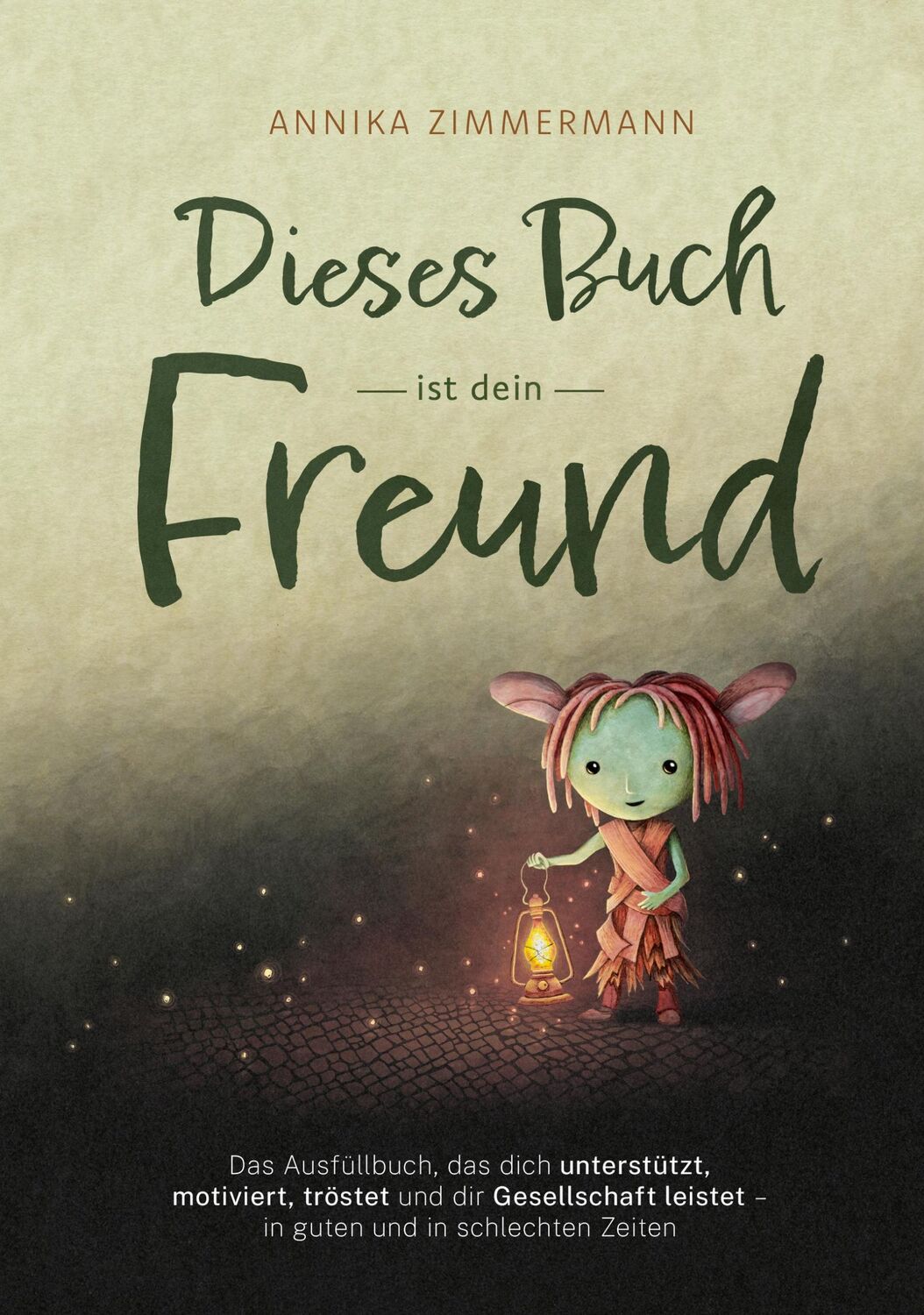 Cover: 9783969052242 | Dieses Buch ist dein Freund | Annika Zimmermann | Buch | 112 S. | 2023