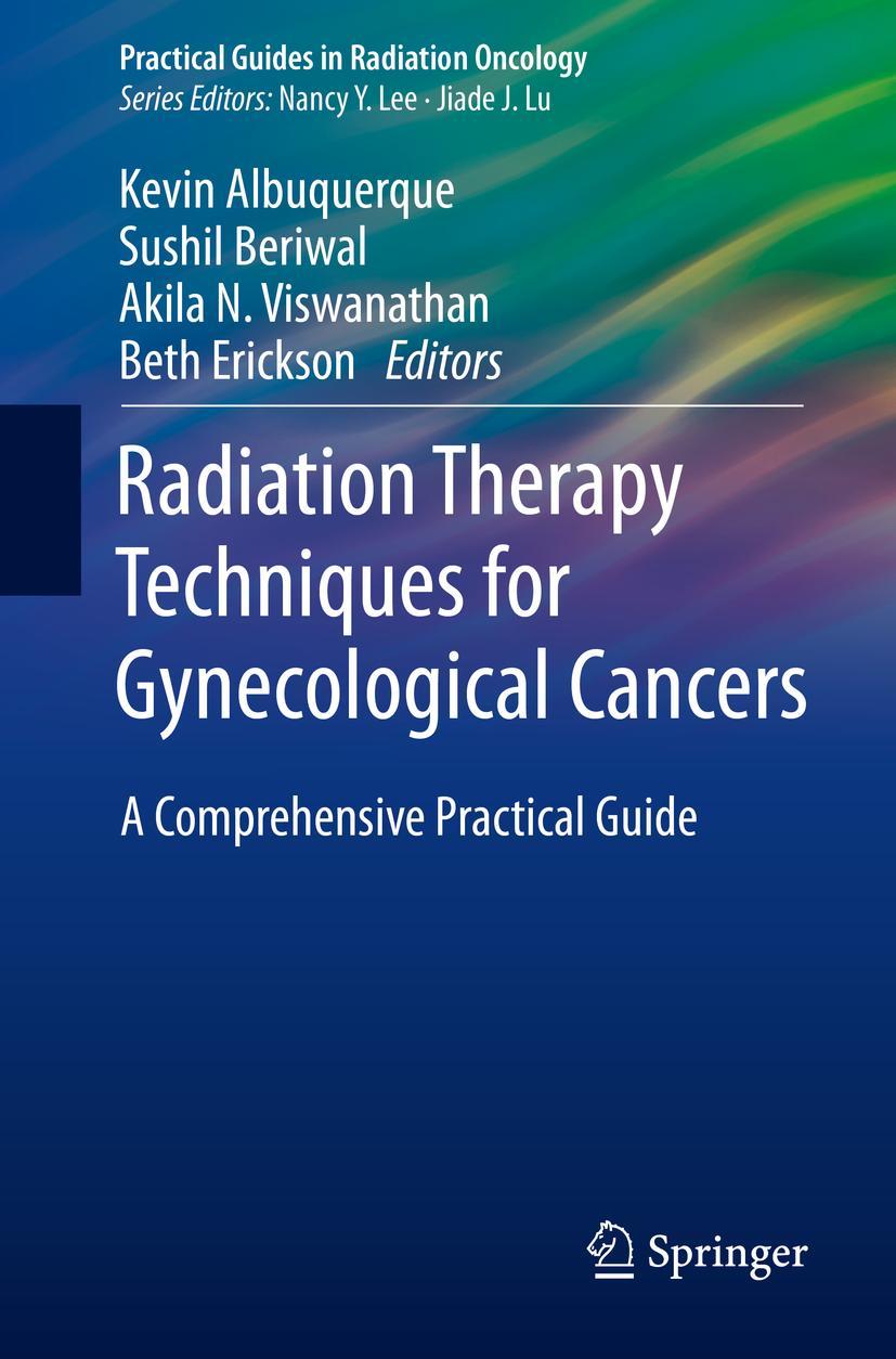 Cover: 9783030014421 | Radiation Therapy Techniques for Gynecological Cancers | Taschenbuch