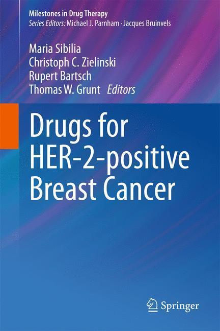 Cover: 9783034600934 | Drugs for HER-2-positive Breast Cancer | Maria Sibilia (u. a.) | Buch