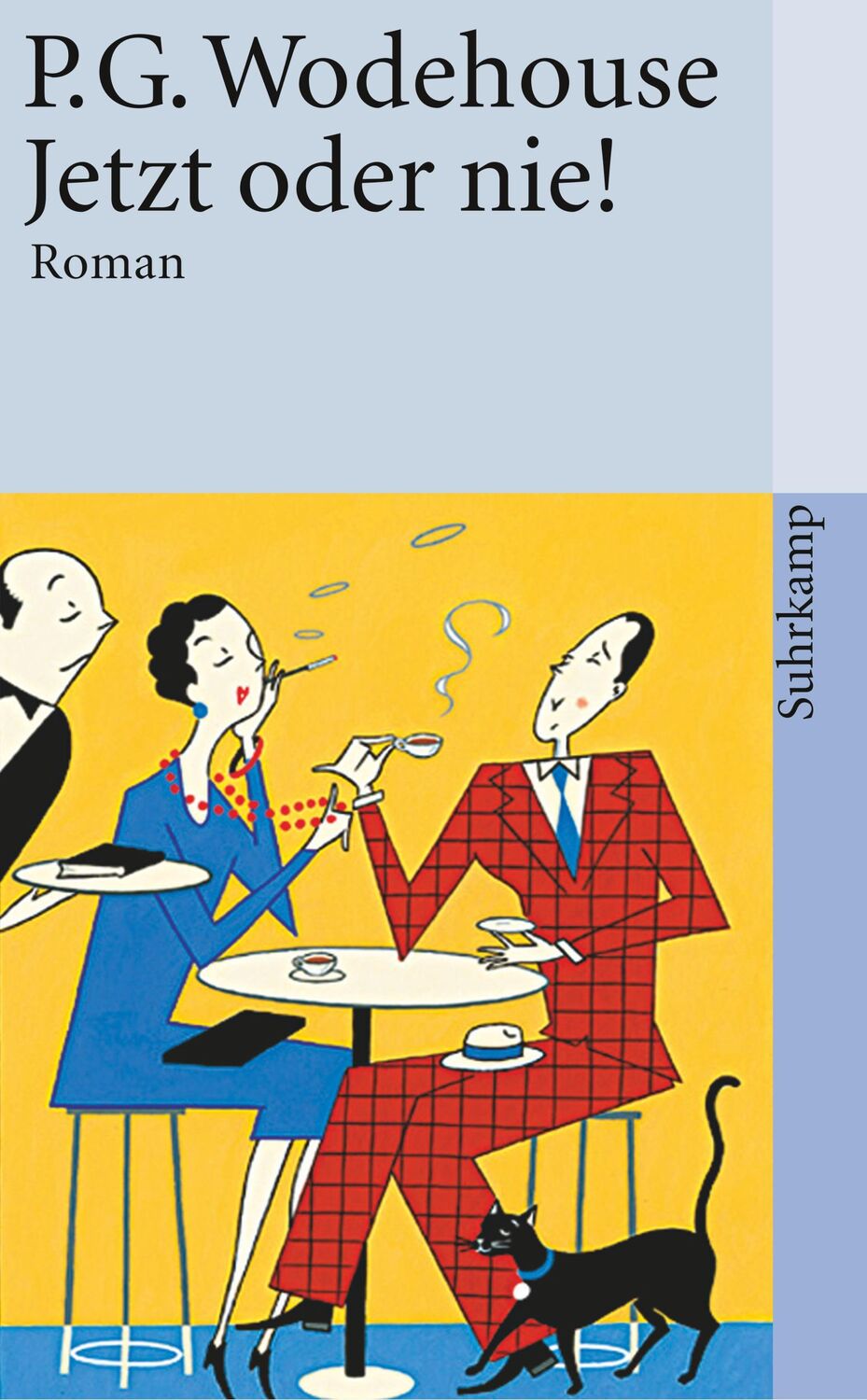 Cover: 9783518457740 | Jetzt oder nie! | Pelham G. Wodehouse | Taschenbuch | 235 S. | Deutsch