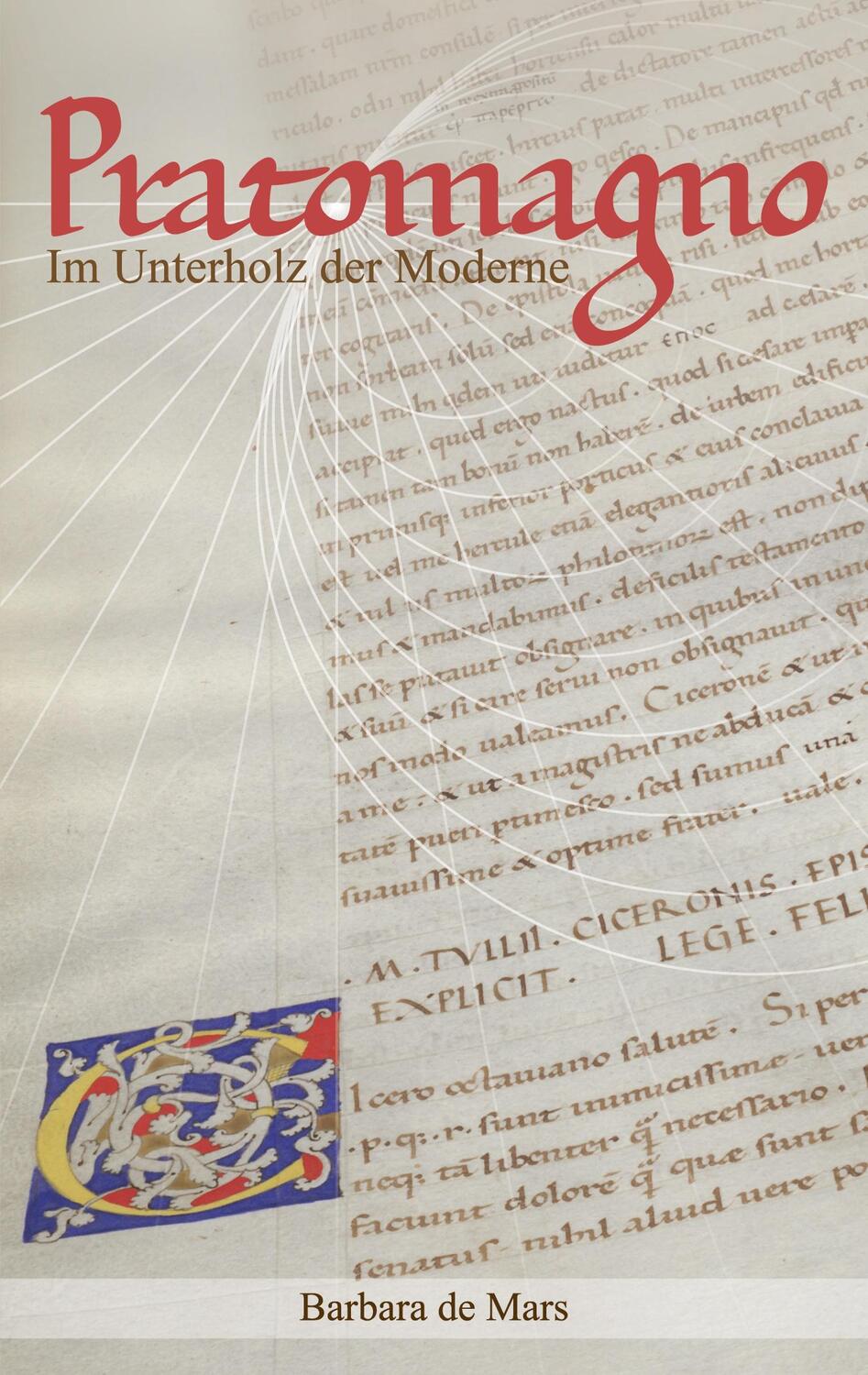 Cover: 9783752667639 | Pratomagno | Im Unterholz der Moderne | Barbara De Mars | Taschenbuch