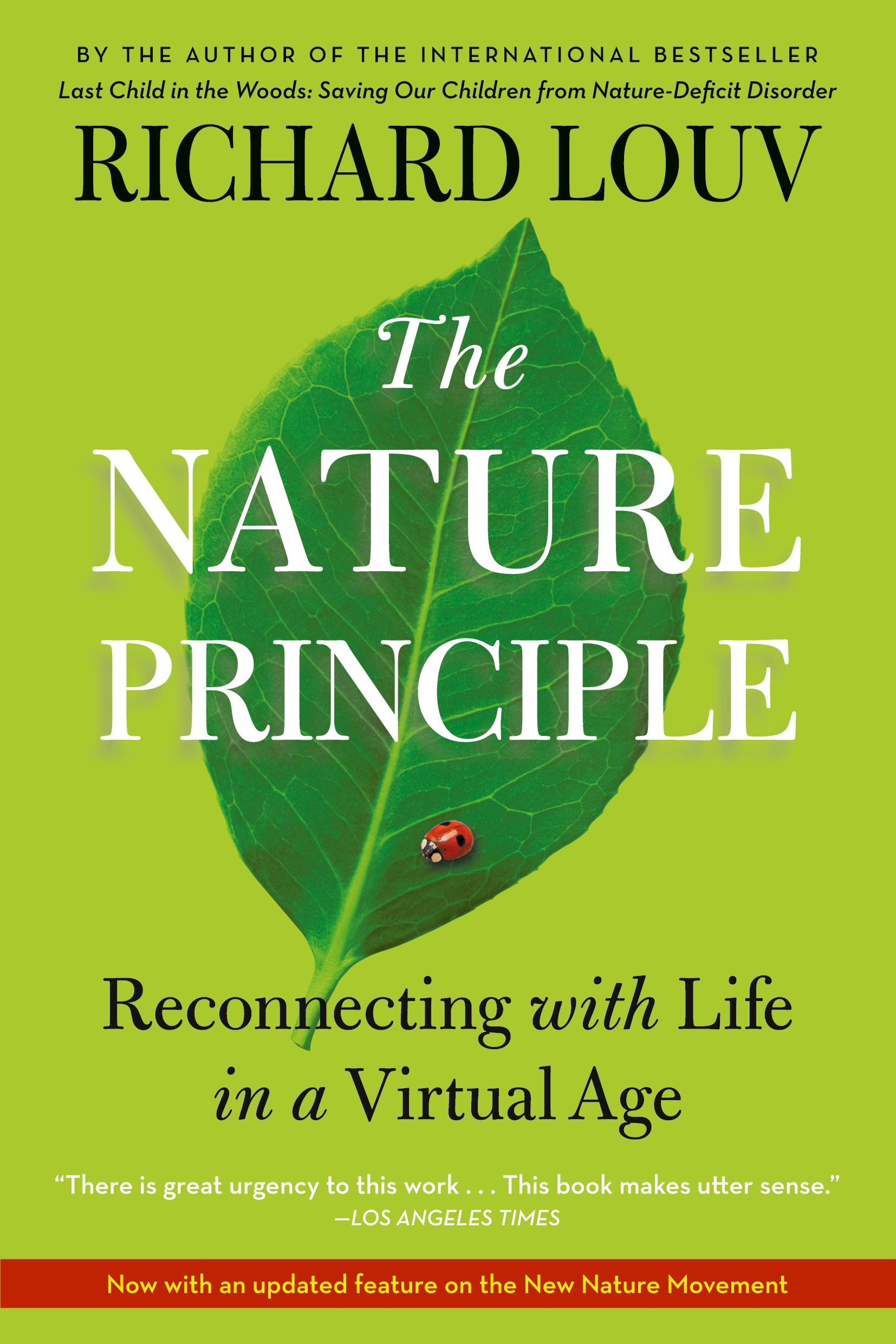 Cover: 9781616201418 | The Nature Principle | Reconnecting with Life in a Virtual Age | Louv