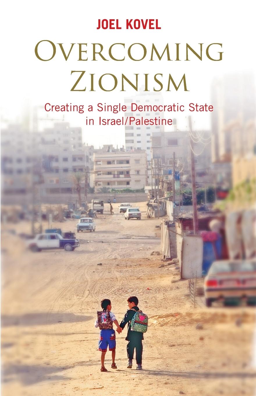 Cover: 9780745325699 | Overcoming Zionism | Joel Kovel | Taschenbuch | Englisch | 2007