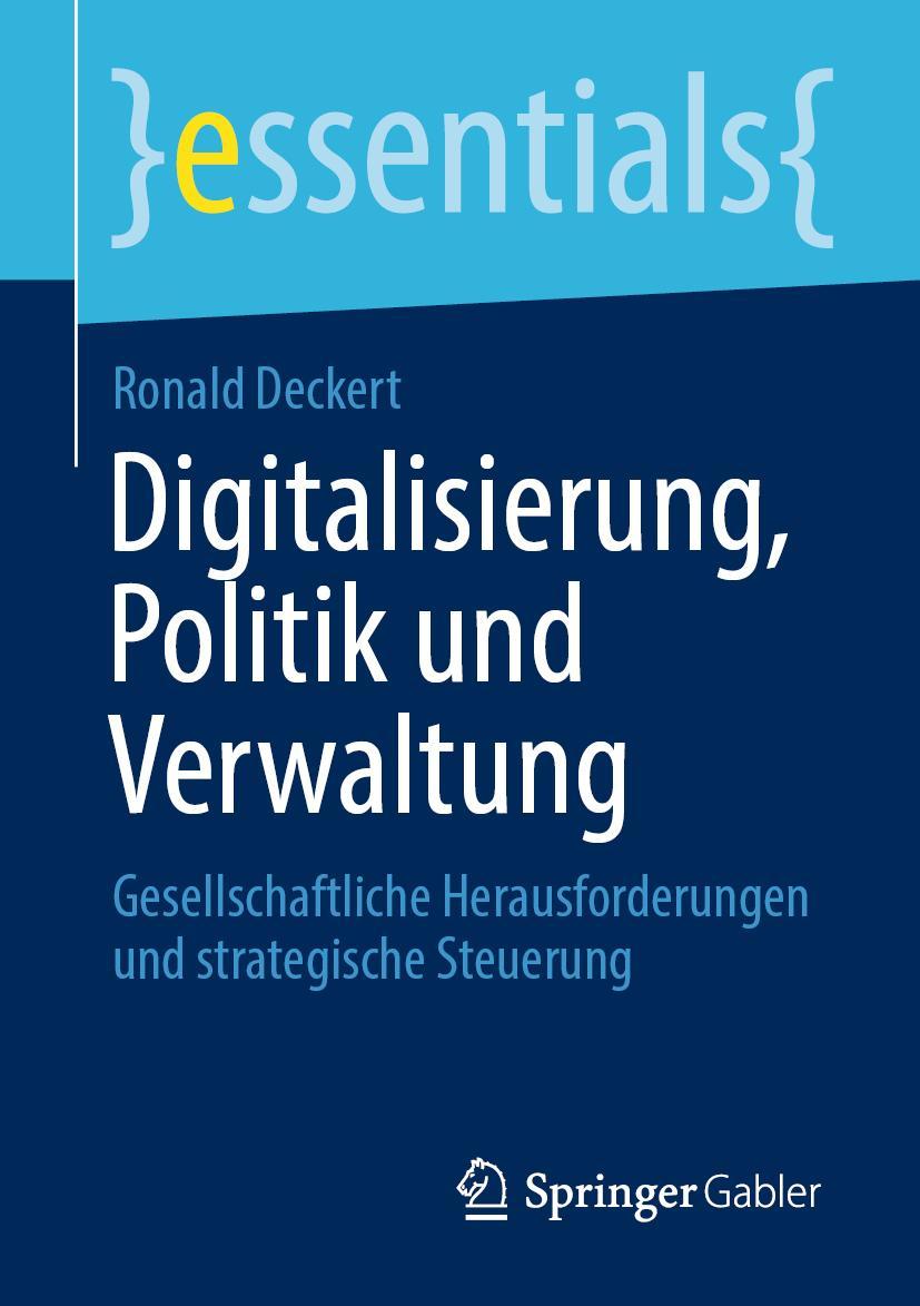 Cover: 9783658308179 | Digitalisierung, Politik und Verwaltung | Ronald Deckert | Taschenbuch