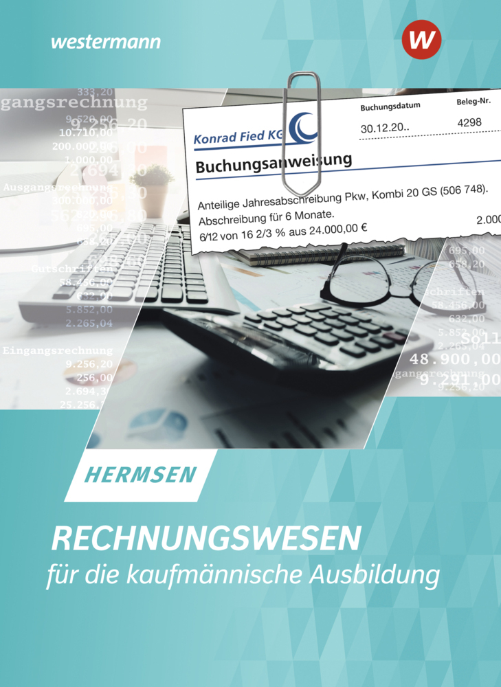 Cover: 9783804563360 | Rechnungswesen für die kaufmännische Ausbildung | Schulbuch | Hermsen