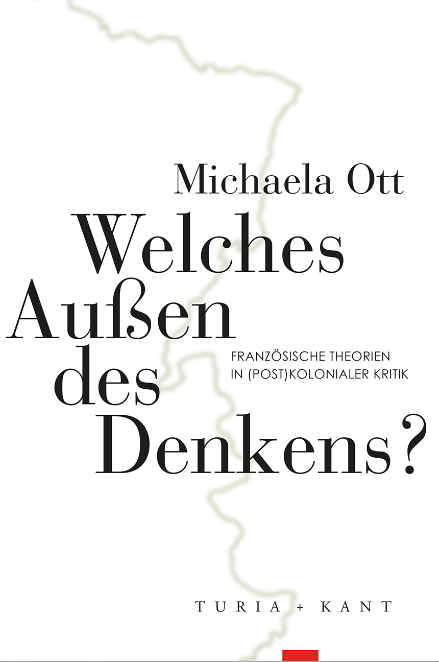 Cover: 9783851329254 | Welches Außen des Denkens? | Michaela Ott | Taschenbuch | 218 S.