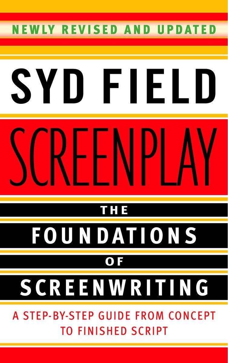 Cover: 9780385339032 | Screenplay: The Foundations of Screenwriting | Syd Field | Taschenbuch