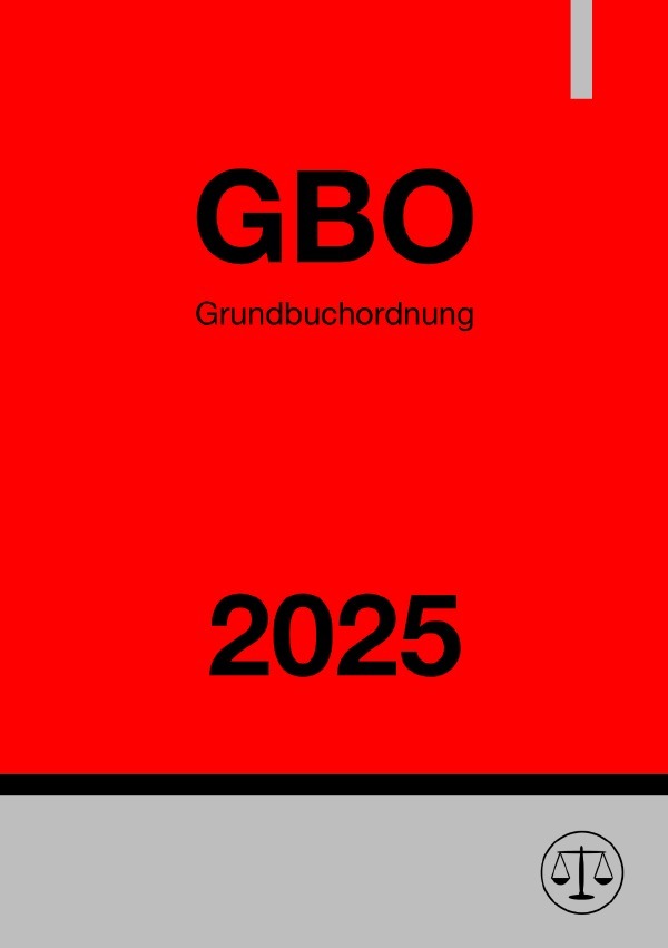 Cover: 9783818772123 | Grundbuchordnung - GBO 2025 | DE | Ronny Studier | Taschenbuch | 52 S.